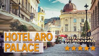 Hotel Aro Palace hotel review | Hotels in Brasov | Romanian Hotels