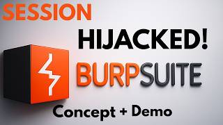 Tutorial 12- Session Hijacking Explained (Live Demo concept with Burp Suite) 🔥
