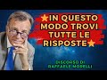 ⭐️In Questo Modo Trovi Tutte Le Risposte⭐️ - Raffaele Morelli