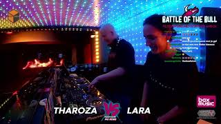 Tharoza vs. LARA | Battle of The Bull