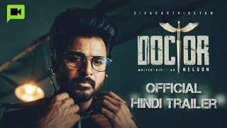 DOCTOR - Official Hindi Trailer | Sivakarthikeyan | Nelson Dilipkumar | Anirudh | Vinay | Yogi Babu