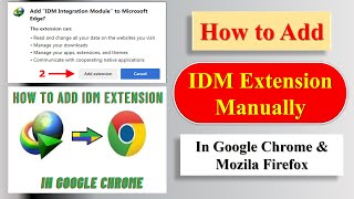 How to Add IDM Extension in Chrome & Mozilla Firefox Browser Manually in 2022 | Add IDM Extension