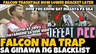 FALCON NA TRAP SA GINAWA NANG BLACKLIST! ! WISE AT OHEB KAYA PALA NAKANGITI? TRASTOK NOW LB LATER