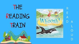 📕 Kids Read Aloud : Whoosh A Watery World Of Wonderful Creatures By Marilyn Baillie