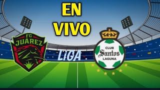 TUDN / Juarez Fc Vs Santos Live 🔴 goles Liga MX 2024