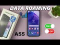 How To Enable & Disable Data Roaming On Samsung Galaxy A55 5G