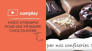 Affichage dynamique : exemple de diffusion pour une pâtisserie-chocolaterie