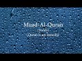 Muad - Al-Quran (Vocals Only) (1 HOUR)😍❤😍  #quran #nasheed #relaxing #rain