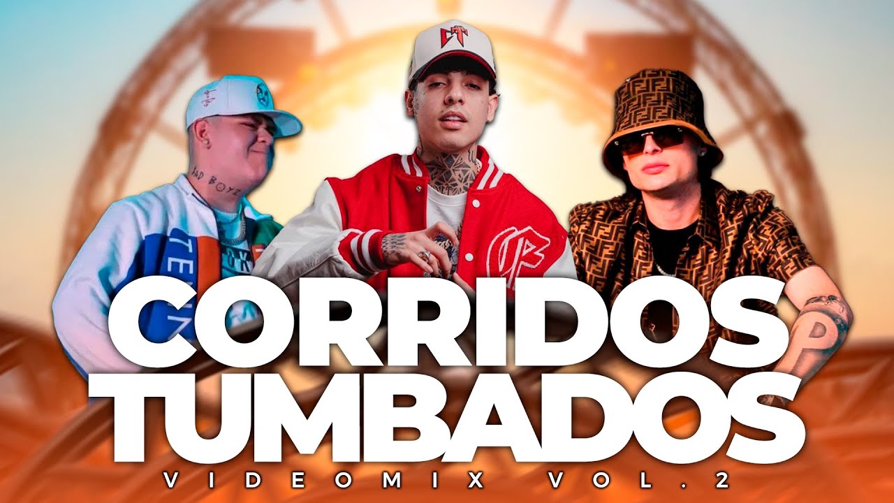 Corridos Tumbados Videomix 2023 Corridos Belicos 2023 Corridos