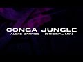 Conga Jungle - Alexs Barrios (Original Mix) | Ganstertronic EP