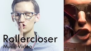 Neil Cicierega - Rollercloser (Music Video)