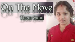 On The Move by Thom Gunn in Malayalam