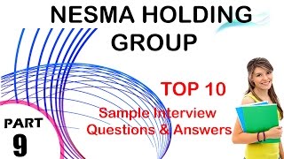 nesma holding group top most interview questions and answers الجماعة التي تحتجز نسمة