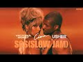 USHER VICTORIA MONET CIARA - SOS ( SLOW JAM REEZYVILLE EDIT)