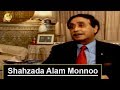 Shahzada Alam Monnoo | Pakistani Industrialist | Sohail Warraich | Aik Din Geo Kay Sath