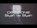 siyah ve siyah get gone official music video 2025 🔥 viral hit