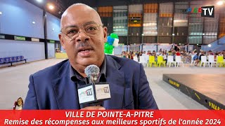 Ville de Pointe-à-Pitre : Remise des récompenses aux meilleurs sportifs de l'année 2024