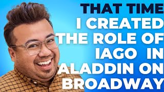 That Time I Created The Role of Iago on Disney's Aladdin on Broadway | Kwento-Kwento Podcast Ep. 62