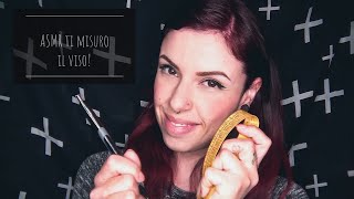 ASMR misuro il tuo viso! (whispering, rumore bianco)