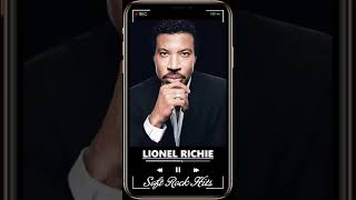 Lionel Greatest Hits Soft Rock - Soft Rock Song 70s 80s 90s