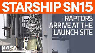 Starship SN15's Raptors Arrive - GSE 3 Forward Dome Stacked | SpaceX Boca Chica