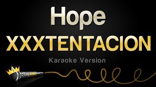 XXXTENTACION - Hope (Karaoke Version)