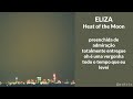 eliza heat of the moon legendado pt br