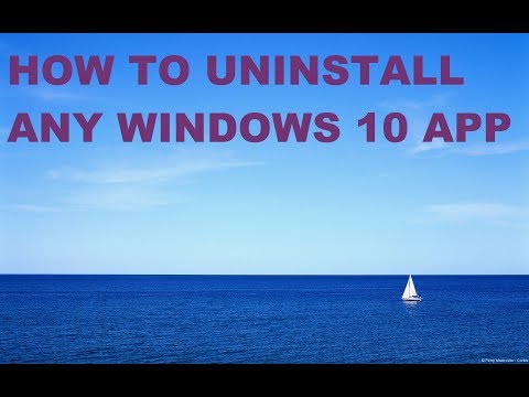 How to Uninstall Any Windows 10 App How to Uninstall Any Windows 10 App