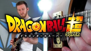 Dragon Ball Super Theme (Limit Break X Survivor) on Guitar