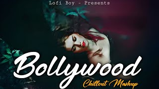 Trending Lo-fi Songs ( Slowed+Reverb ) Chillout Lo-fi Mashup | Nonstop Bollywood Lo-fi | #lofiboy