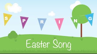 Easter Egg Hunt Song