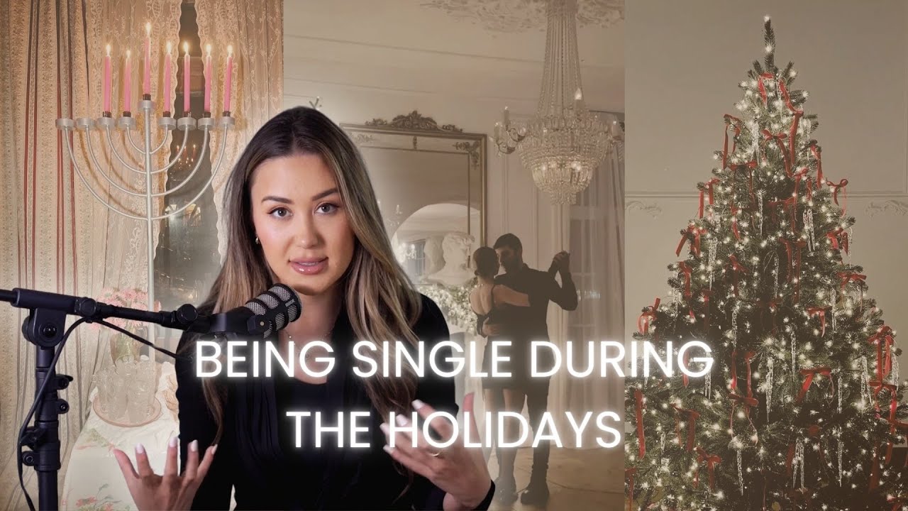 Being Single During The Holidays Youtube