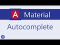 Angular Material Tutorial - 21 - Autocomplete