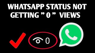 Why WhatsApp status views not showing ? - WhatsApp status views not showing Problem - Hindi
