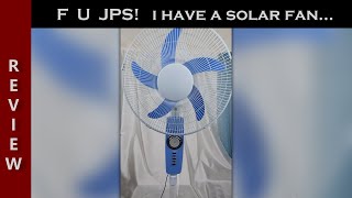 Solar Fan? WTF!!! JPS salt now!