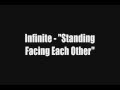 Infinite - Standing Facing Each Other (Colour Coded) LYRICS