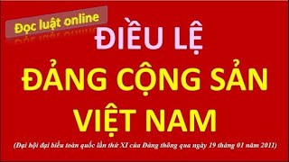 [Bản full] - ĐIỀU LỆ ĐẢNG CỘNG SẢN VIỆT NAM thông qua ngày 19 tháng 01 năm 2011