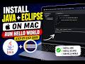 How to Install Java and Eclipse on Mac + Run Hello World Program