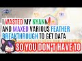 I BURNED THOUSANDS OF NYAN BERRIES FOR THESE MAXED FEATHER BREAKTHROUGH UPGRADES DATA AND COST