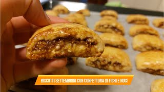 BISCOTTI SETTEMBRINI con confettura di fichi fatta in casa e noci