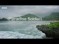 Paradise Soldiers | BBC Select