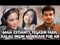 MAIA ESTIANTY BERI PERINGATAN KERAS FADIL JAIDI YANG INGIN MENIKAHI FUJI AN