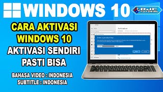 CARA AKTIVASI WINDOWS 10 dengan Product Key Original Terbaru 2023