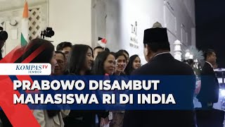 Momen Presiden Prabowo Disambut Mahasiswa RI yang Sedang Kuliah di India