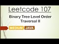 Leetcode 107 Binary Tree Level Order Traversal II (Java)