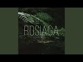 ROSIAGA