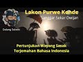 Lakon Purwe Konde, Ki Dalang Subeki, Sanggar Sekar Dwijan