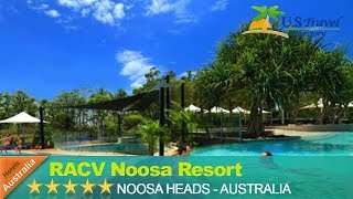 RACV Noosa Resort - Noosa Heads Hotels, Australia