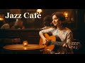Old Jazz Candlelight  Vintage Jazz Lounge Music for Cozy Nights and Romantic Candlelight