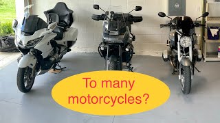 Some of the Pros and Cons of owning multiple motorcycles.